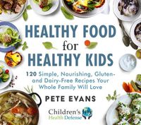 Cover image for Healthy Food for Healthy Kids