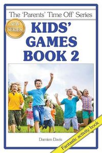 Cover image for Kids' Games Book 2