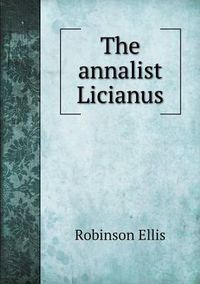 Cover image for The annalist Licianus