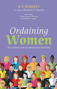 Cover image for Ordaining Women: New Edition with an Introduction and Notes