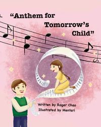 Cover image for Anthem for Tomorrow's Child