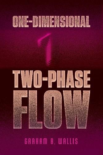 Cover image for One-Dimensional Two-Phase Flow