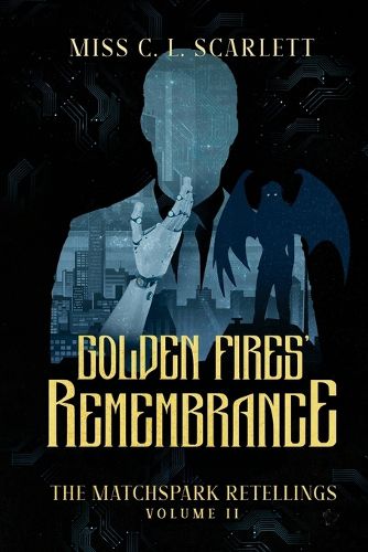 Cover image for Golden Fires' Remembrance