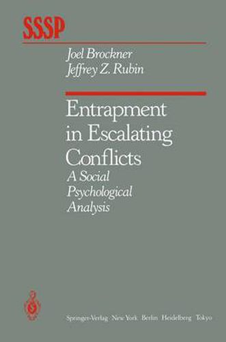 Cover image for Entrapment in Escalating Conflicts: A Social Psychological Analysis