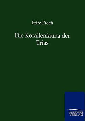 Cover image for Die Korallenfauna der Trias