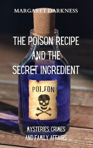 Cover image for The Poison Recipe and the Secret Ingredient