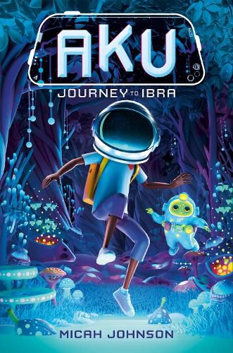 Cover image for Aku: Journey to Ibra