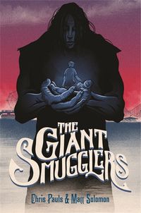 Cover image for The Giant Smugglers