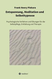 Cover image for Entspannung, Meditation und Selbsthypnose