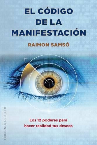 Cover image for El Codigo de La Manifestacion: 12 Poderes