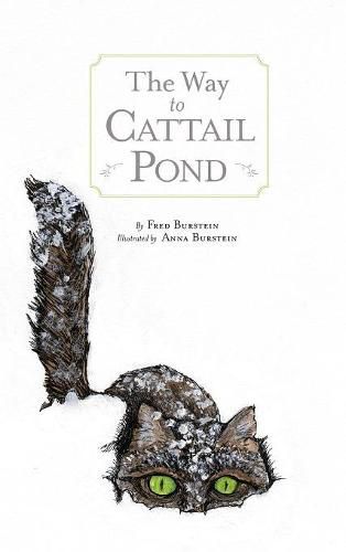 Cover image for The Way to Cat Tail Pond