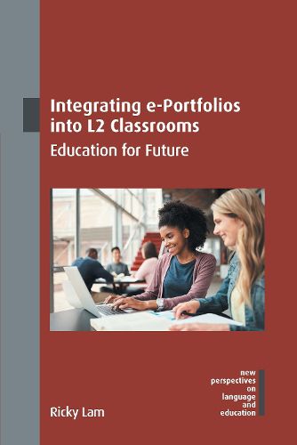 Cover image for Integrating e-Portfolios into L2 Classrooms