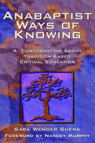 Cover image for Anabaptist Ways of Knowing