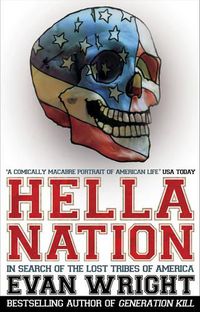 Cover image for Hella Nation: In Search of the Lost Tribes of America