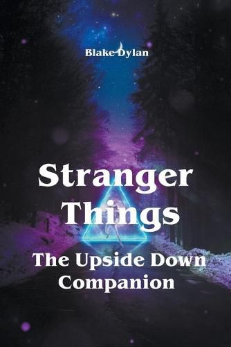 Cover image for Stranger Things - The Upside Down Companion