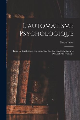 Cover image for L'automatisme Psychologique