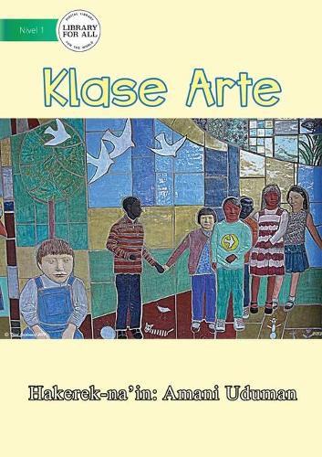 Art Class - Klase Arte