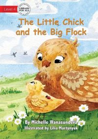 Cover image for The Little Chick and the Big Flock