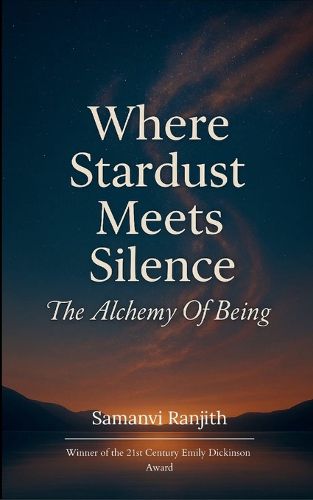 Cover image for Where Stardust Meets Silence (Edition1st)