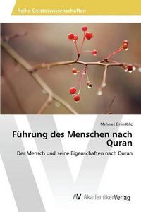 Cover image for Fuhrung des Menschen nach Quran