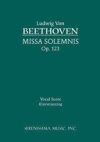 Cover image for Missa Solemnis, Op.123: Vocal score