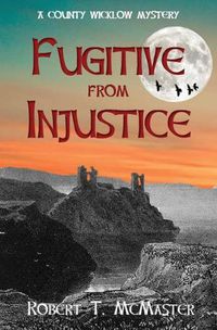 Cover image for Fugitive from Injustice