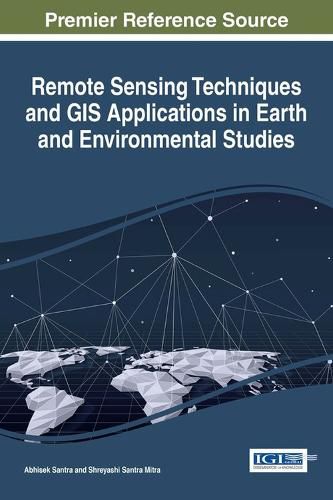 Cover image for Remote Sensing Techniques and GIS Applications in Earth and Environmental Studies