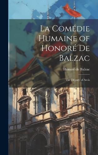 Cover image for La Comedie Humaine of Honore de Balzac