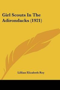 Cover image for Girl Scouts in the Adirondacks (1921)