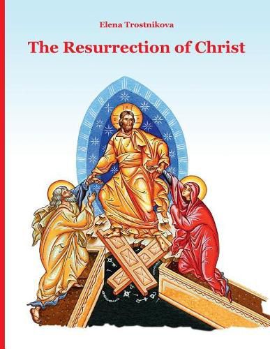 The Resurrection of Christ