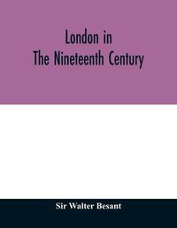 Cover image for London in the nineteenth century