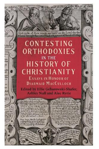 Cover image for Contesting Orthodoxies in the History of Christianity