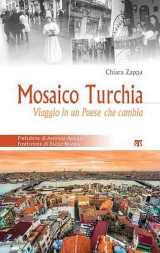 Cover image for Mosaico Turchia: Viaggio in Un Paese Che Cambia