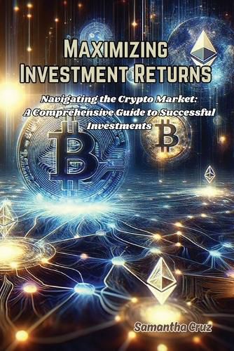 Cover image for Maximizing Investment Returns