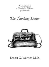 Cover image for The Thinking Doctor