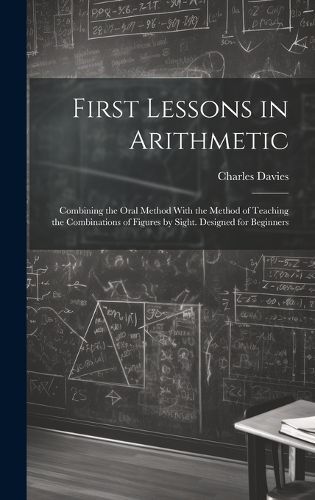 Cover image for First Lessons in Arithmetic