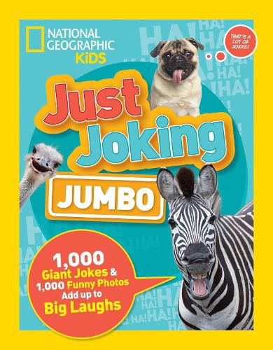 Cover image for Just Joking: Jumbo: 1,000 Giant Jokes & 1,000 Funny Photos Add Up to Big Laughs