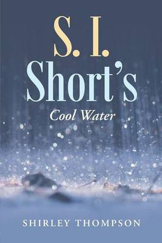 Cover image for S. I. Short's: Cool Water