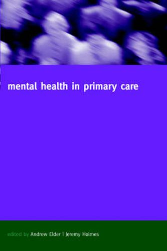 Cover image for Mental Health in Primary Care: A new approach