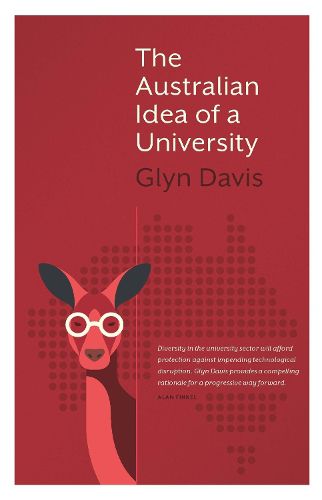 Cover image for The Australian Idea of a University