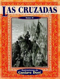 Cover image for Las Cruzadas, Tomo II