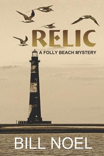 Cover image for Relic: A Folly Beach Mystery