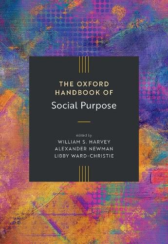 Cover image for The Oxford Handbook of Social Purpose