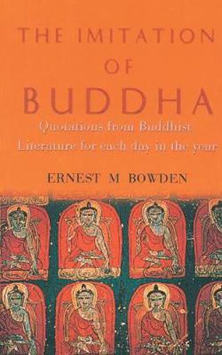 Cover image for Imitation of Buddha - Quotations from Buddhist Literature