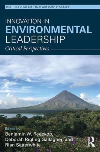 Cover image for Innovation in Environmental Leadership: Critical Perspectives