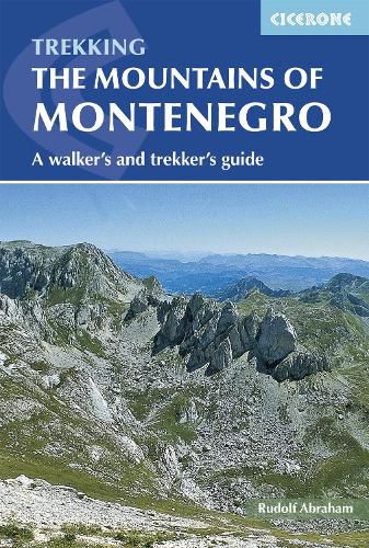 Cover image for The Mountains of Montenegro: A Walker's and Trekker's Guide