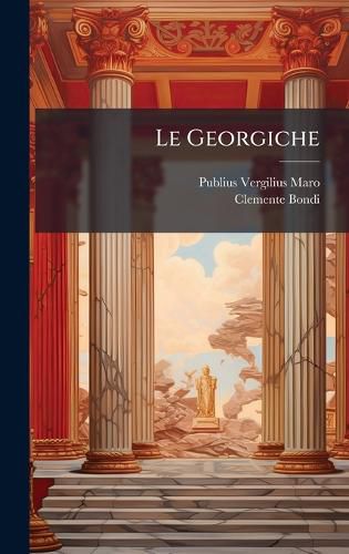 Cover image for Le Georgiche