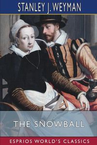 Cover image for The Snowball (Esprios Classics)