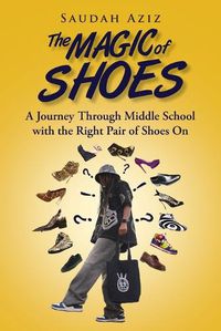 Cover image for The Magic of Shoes