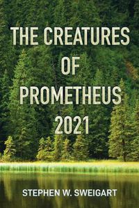 Cover image for The Creatures of Prometheus 2021